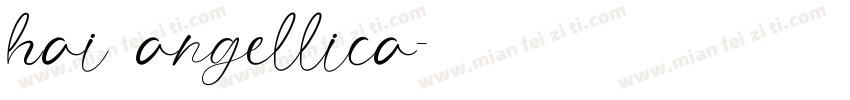 hai angellica字体转换